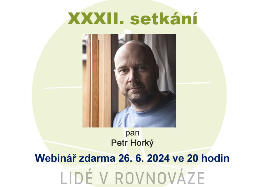 XXXII. setkání Lidé v rovnováze