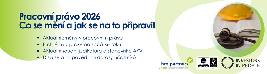 PRACOVNÍ PRÁVO 2026 - CO SE MĚNÍ A JAK SE NA TO PŘIPRAVIT - 16.1.2026